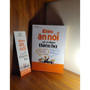 sách " Khéo ăn nói sẽ có được thiên hạ "